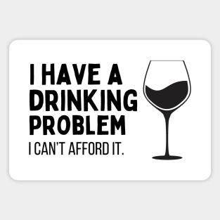 Dark Drinking Humor Jokes For Dad Magnet